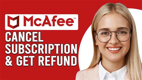 How to Cancel McAfee Subscription & Get a Refund in 2024 .